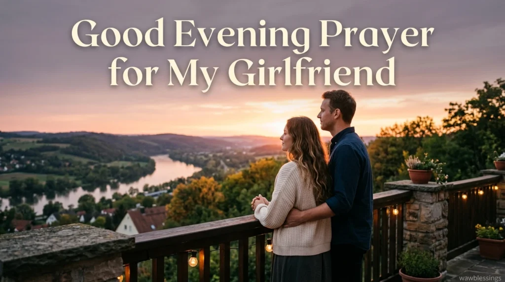 Good Evening Prayer for My Girlfriend