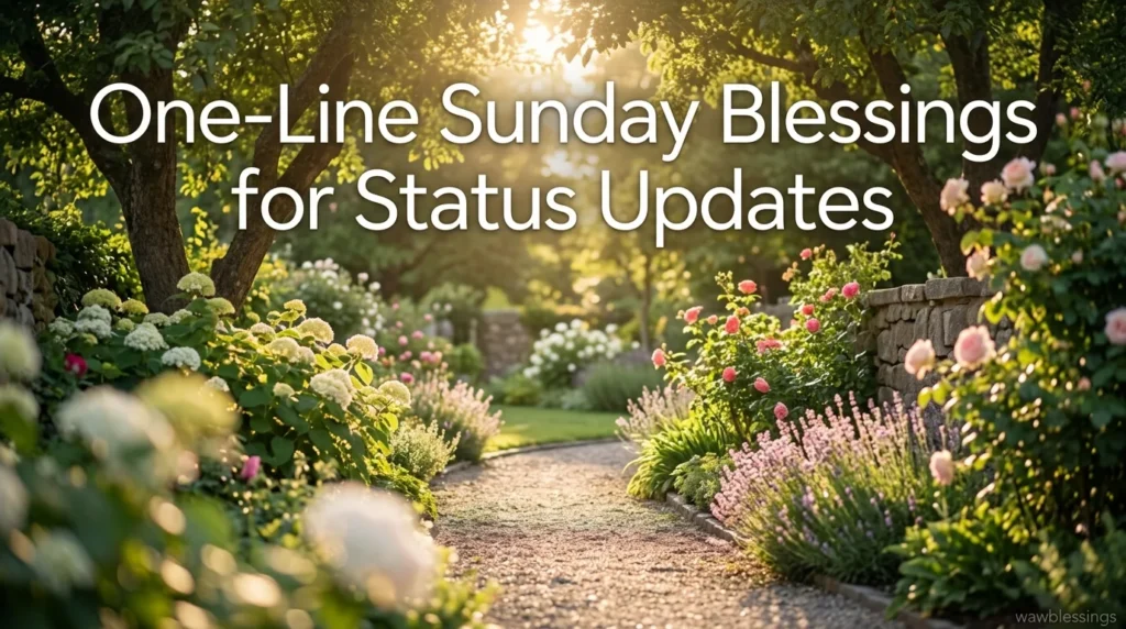 One-Line Sunday Blessings for Status Updates