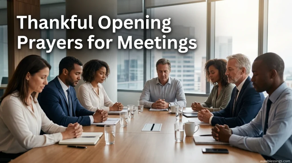 Thankful Opening Prayers for Meetings