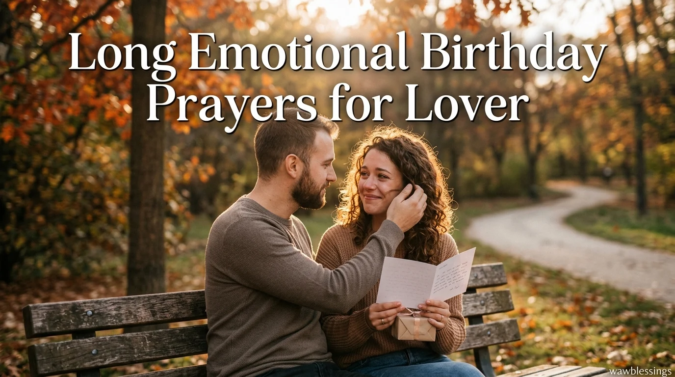 Long Emotional Birthday Prayers for Lover