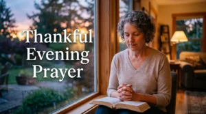 Thankful Evening Prayer
