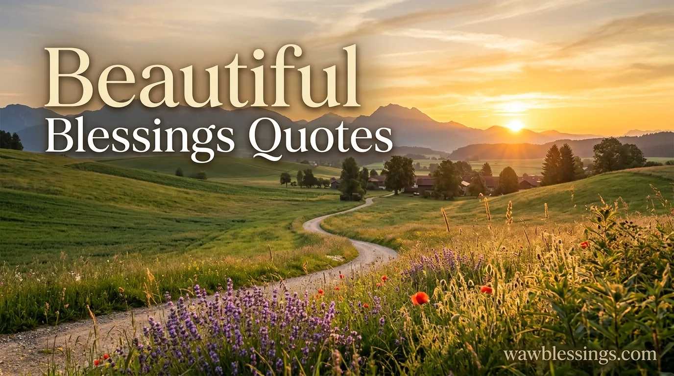 Beautiful Blessings Quotes